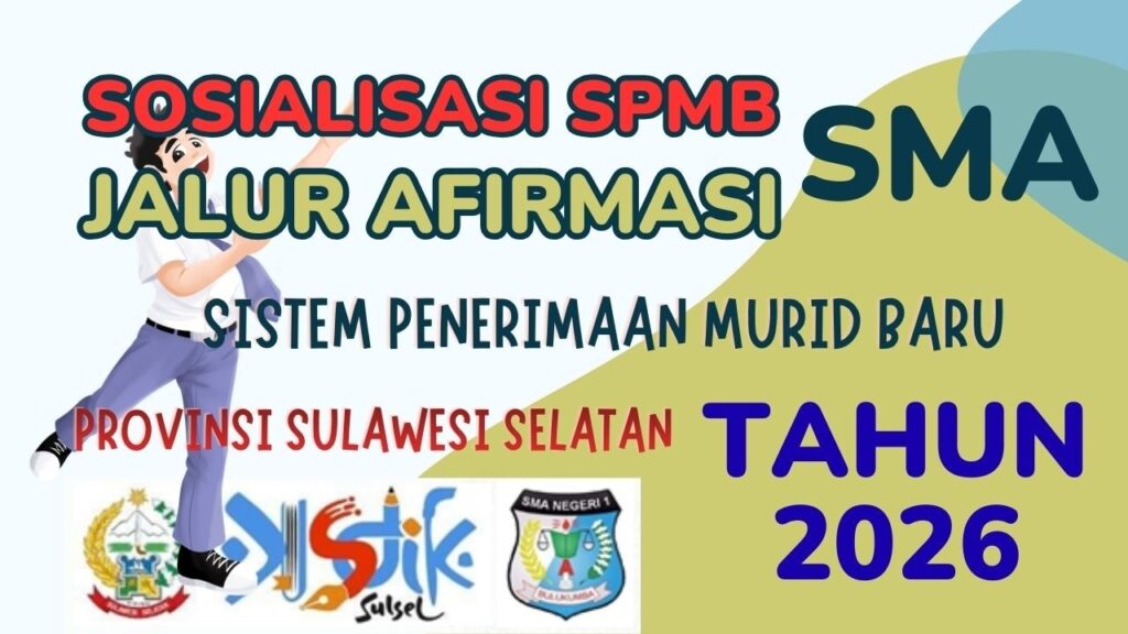 Resmi! Empat Jalur Kuota SPMB SMA 2026 di Sulsel, Ada Pembagian Zona Domisili!